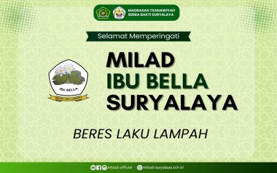 MTs Serba Bakti Suryalaya Ucapkan Selamat Milad Ibu BELLA ke-59